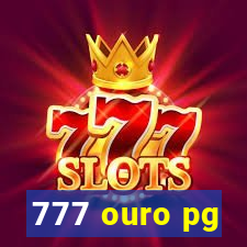 777 ouro pg